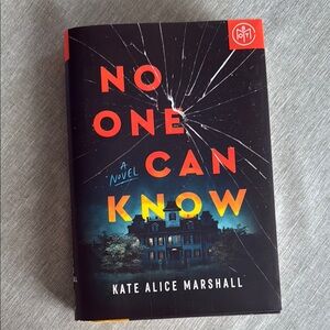 No One Can Know Novel by Kate Alice Marshall